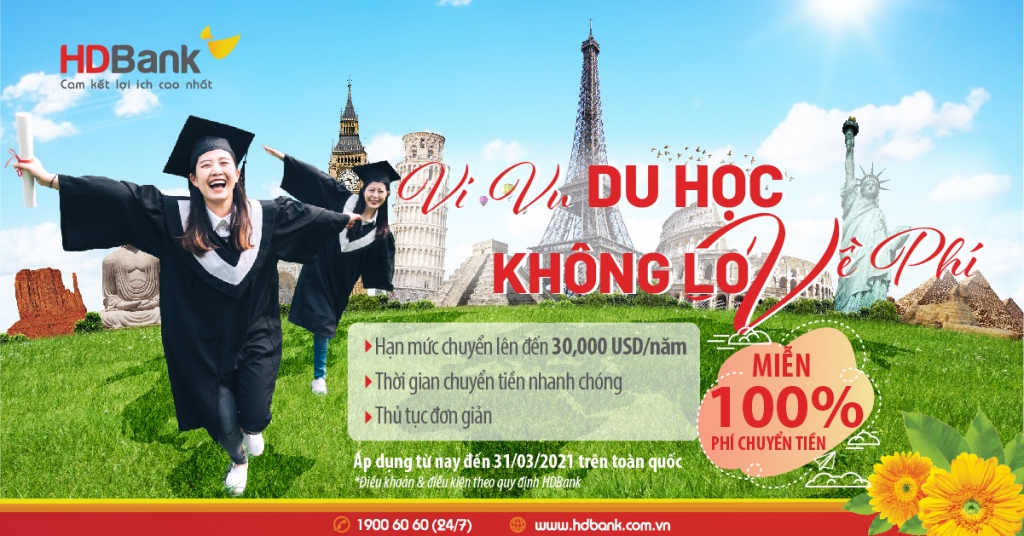 “Vi vu du học - không lo về phí” khi giao dịch tại HDBank