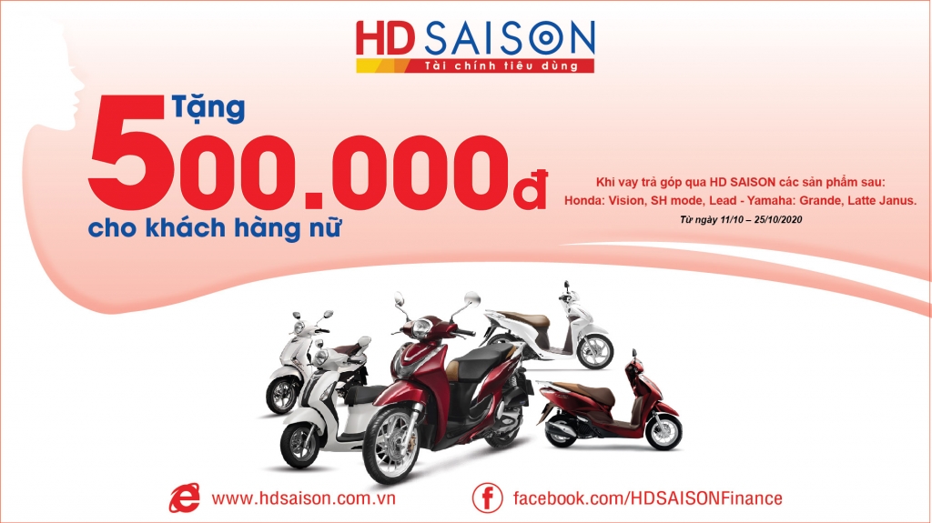 Khách hàng nữ sẽ nhận ngay quà tặng lên đến 500.000 đồng khi trả góp xe máy qua HD SAISON.