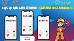 EVNHANOI ra mắt hệ thống định danh cuộc gọi