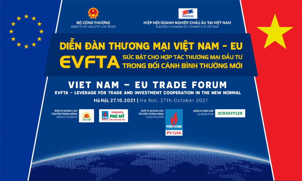 Sắp diễn ra Diễn đàn thương mại Việt Nam - EU 2021 “EVFTA – Sức bật cho hợp tác thương mại đầu tư trong bối cảnh bình thường mới”