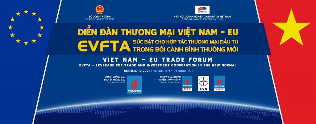  Diễn đàn Thương mại Việt Nam – EU năm 2021 với chủ đề: “EVFTA – Sức bật cho hợp tác thương mại đầu tư trong bối cảnh bình thường mới”