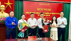 Hai Phó Bí thư Thành đoàn Hà Nội được phân công, nhận nhiệm vụ mới