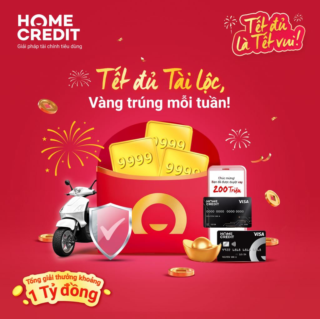 Home Credit triển khai chương trình “Tết đủ Tài Lộc, Vàng trúng mỗi tuần”