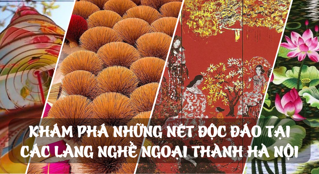 Làng nghề truyền thống và những khoảnh khắc hồn Việt xưa