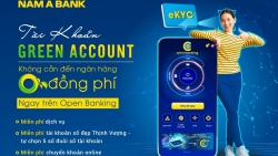 Nam A Bank miễn hàng loạt phí dịch vụ khi đăng ký tài khoản Green Account