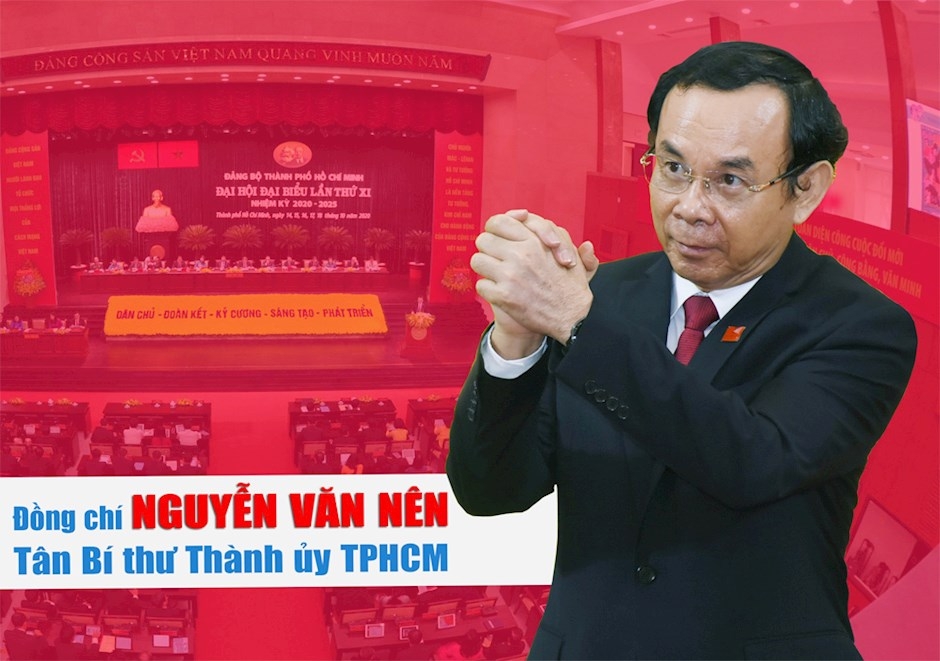 Đồng chí Nguyễn Văn Nên được bầu giữ chức Bí thư Thành ủy TPHCM nhiệm kỳ 2020 – 2025