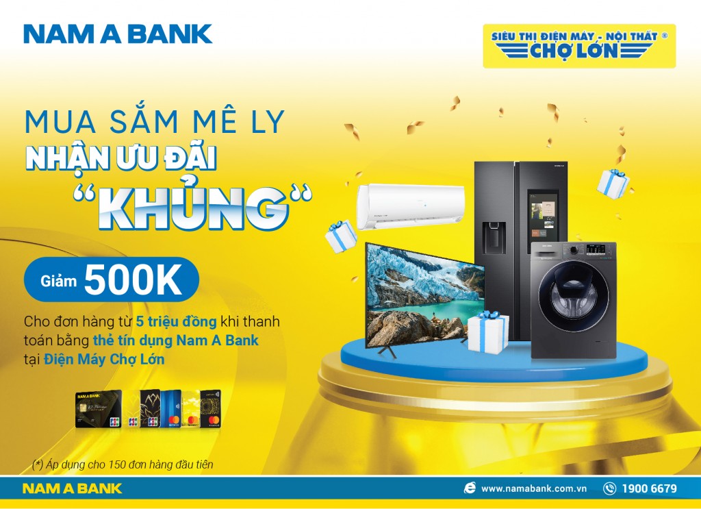 Tưng bừng mùa lễ hội - giảm ngay 1 triệu đồng khi mua sắm qua thẻ tín dụng  Nam A Bank