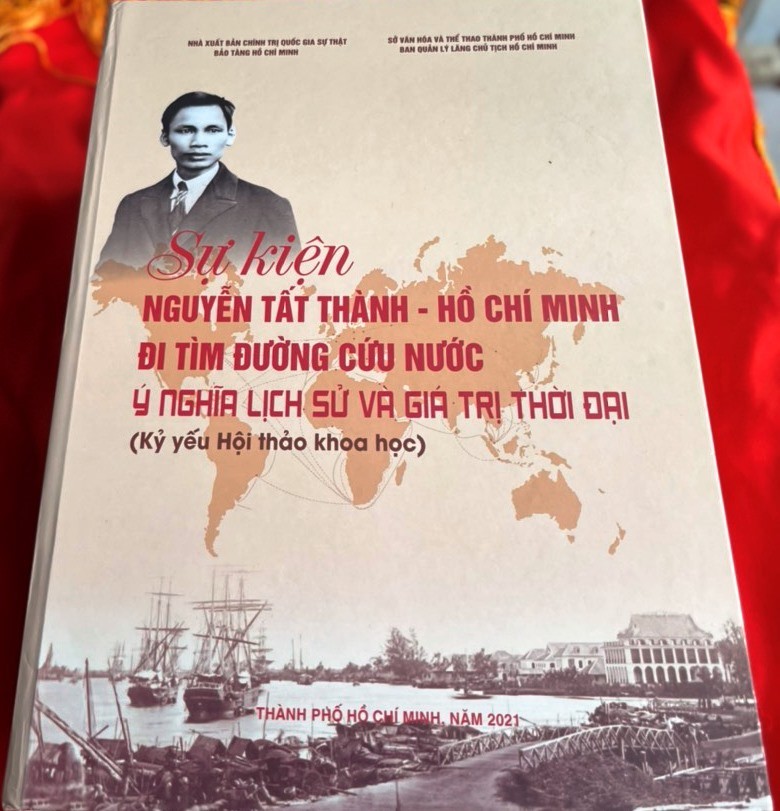 “Sự kiện Nguyễn Tất Thành - Hồ Chí Minh đi tìm đường cứu nước - Ý nghĩa lịch sử và giá trị thời đại” với gần 1.000 trang 