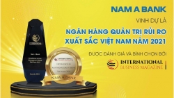 Nam A Bank nhận giải thưởng quốc tế về ngân hàng quản trị rủi ro xuất sắc Việt Nam