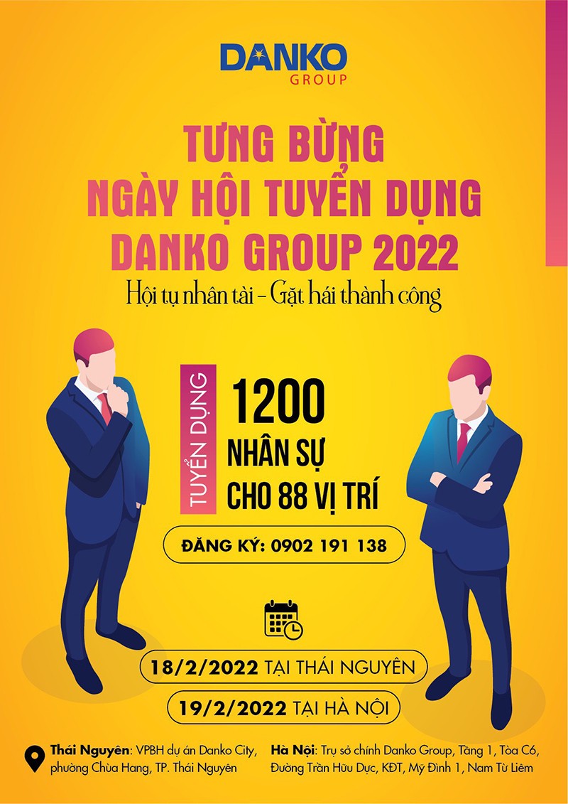 Danko Group tổ chức ngày hội tuyển dụng 2022 tại Hà Nội và Thái Nguyên