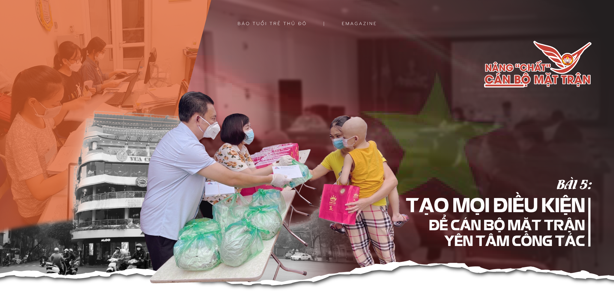 Bài 5: Tạo mọi điều kiện để cán bộ Mặt trận yên tâm công tác