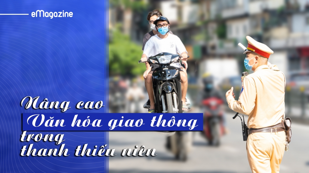 Nâng cao văn hóa giao thông trong thanh thiếu niên