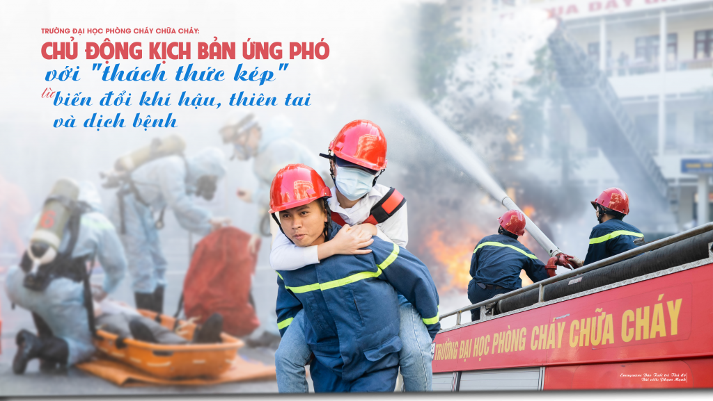 Chủ động kịch bản ứng phó với &quot;thách thức kép&quot; từ biến đổi khí hậu, thiên tai và dịch bệnh