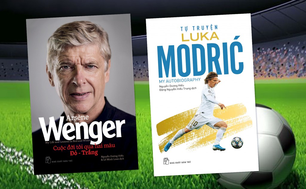 Hai tác phẩm thể thao mang dấu ấn riêng trên thị trường sách: Hồi ký HLV Arsène Wenger và Tự truyện Luka Modric
