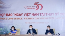 Chương trình "Ngày Việt Nam tại Thụy Sỹ năm 2021" sẽ tổ chức trực tuyến