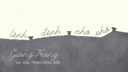 Ra mắt băng cối "Lênh đênh nhớ phố" và triển lãm ảnh nhạc sĩ Trịnh Công Sơn