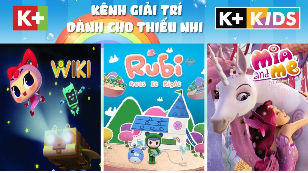 Kênh mới dành cho thiếu nhi K+KIDS chính thức được lên sóng từ ngày 1/10