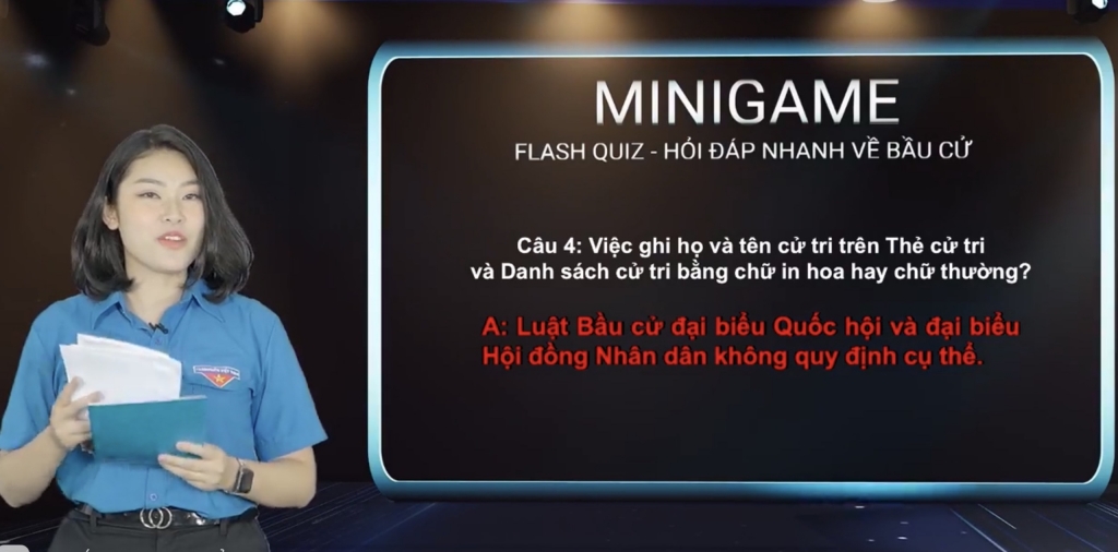 Minigame hấp dẫn được tổ chức tại chương trình giúp khán giả có thêm kiến thức về bầu cử