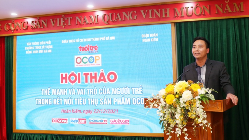 Hội thảo “Thế mạnh và vai trò của người trẻ trong kết nối và tiêu thụ sản phẩm OCOP”