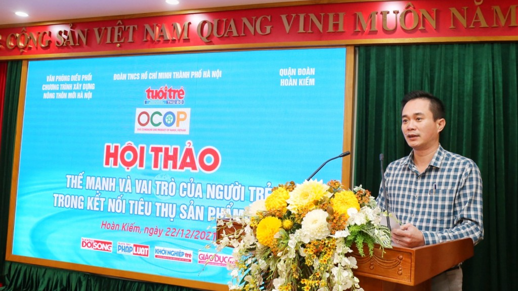 Hội thảo “Thế mạnh và vai trò của người trẻ trong kết nối và tiêu thụ sản phẩm OCOP”