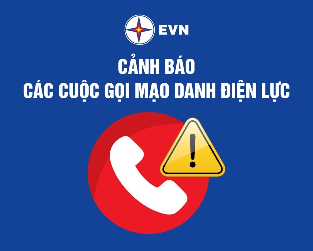 EVN cảnh báo cuộc gọi, trang web mạo danh lừa đảo khách hàng