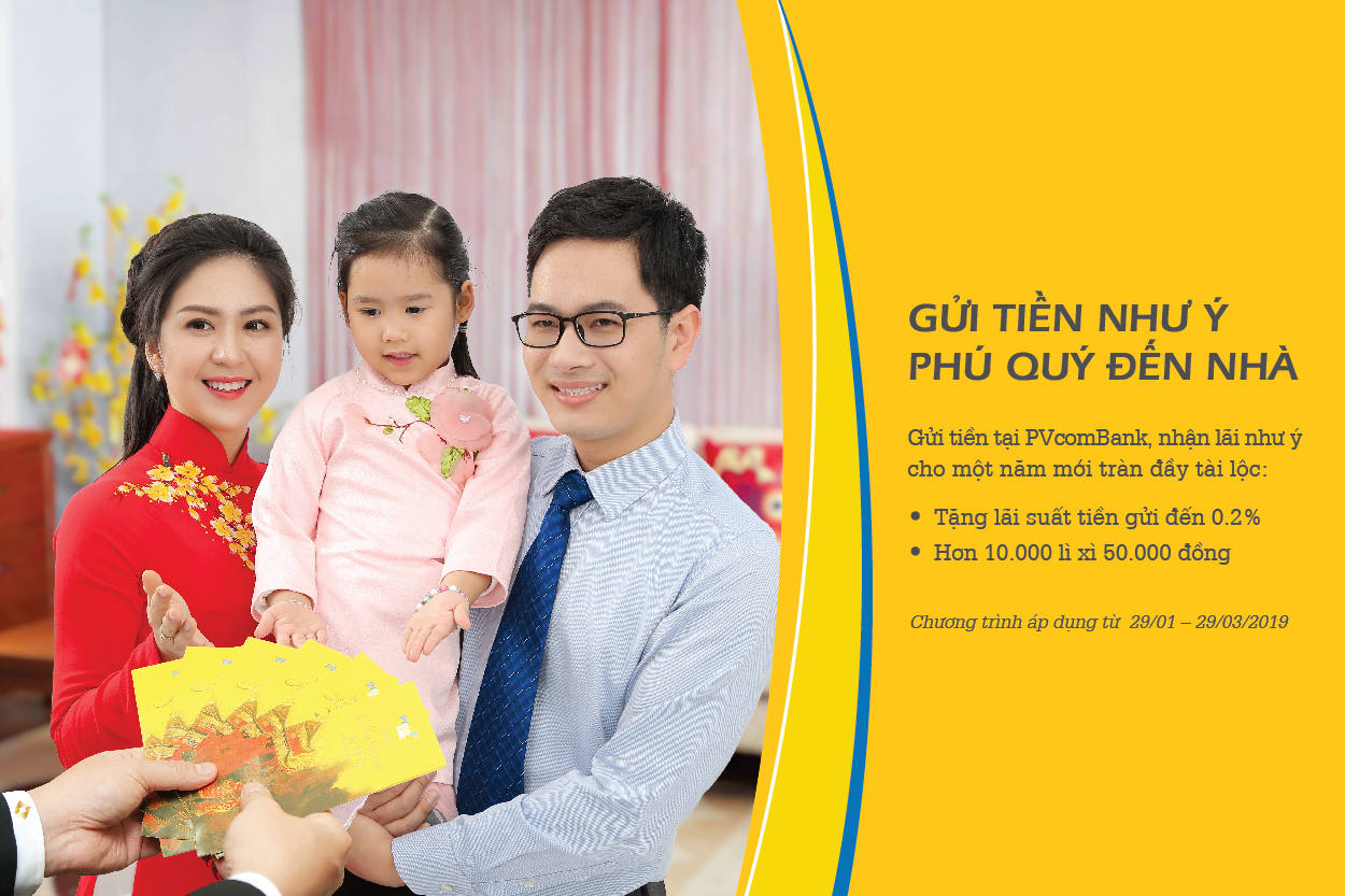 Đến PVcomBank nhận lãi suất như ý, đón phú quý về nhà