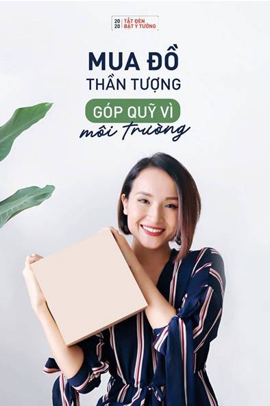 Tắt đèn bật ý tưởng: Mua đồ thần tượng – góp quỹ vì môi trường