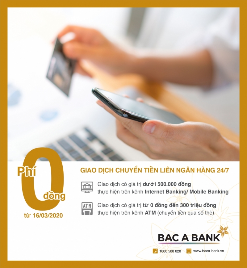 Miễn phí chuyển tiền 24/7, BAC A BANK chung tay ngăn ngừa Covid-19