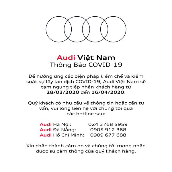 Audi Việt Nam thông báo tạm đóng cửa do ảnh hưởng của Covid-19