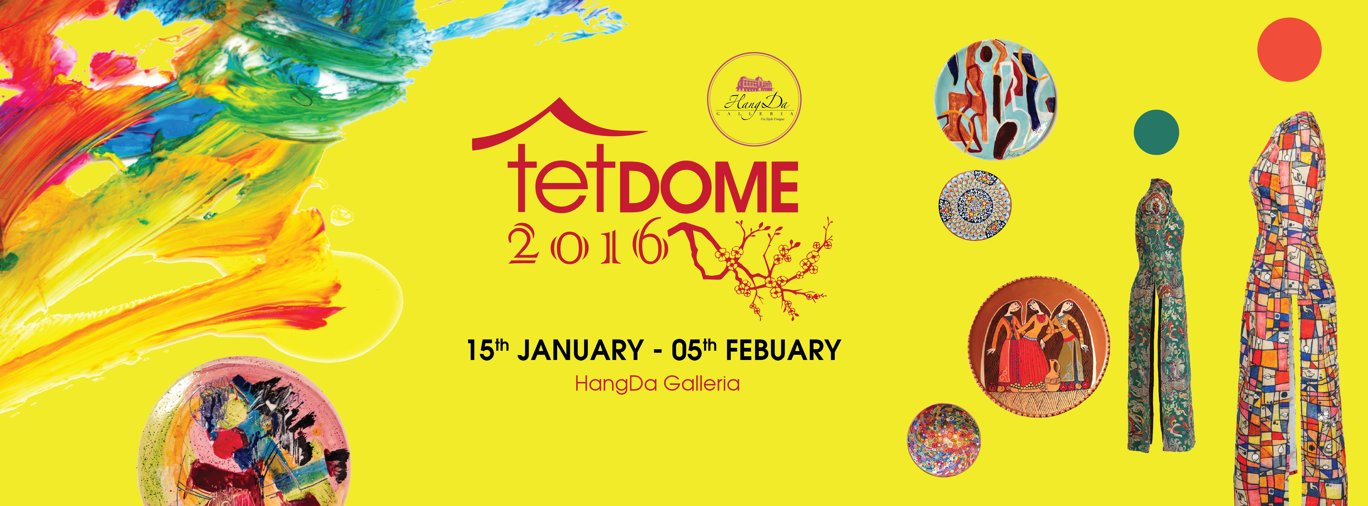 “TẾT DOME 2016”- Hội chợ nghệ thuật & đồ thủ công mỹ nghệ lớn nhất Việt Nam
