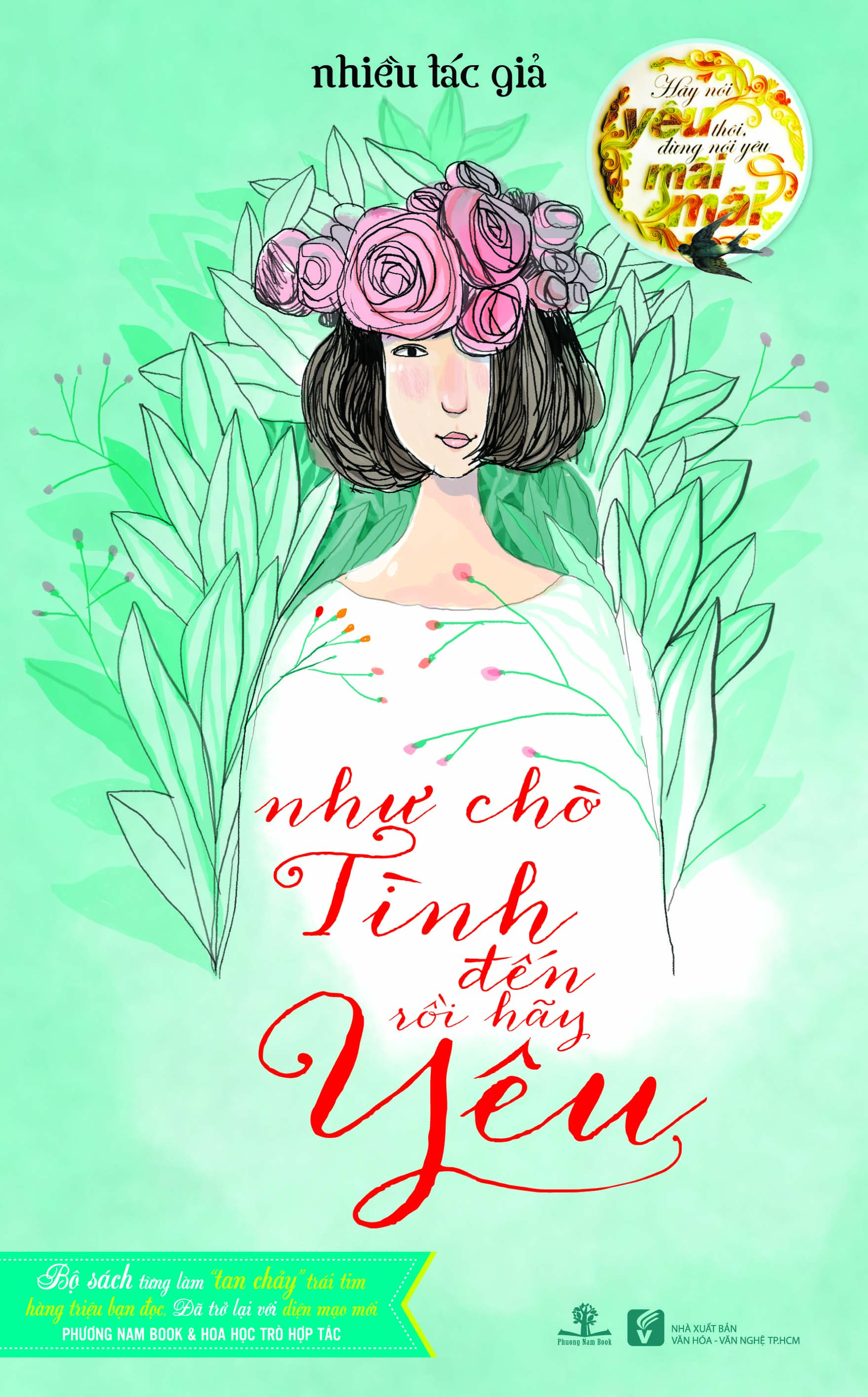 Hãy nói yêu thôi, đừng nói yêu mãi mãi - bộ sưu tập những truyện ngắn “đỉnh của đỉnh”