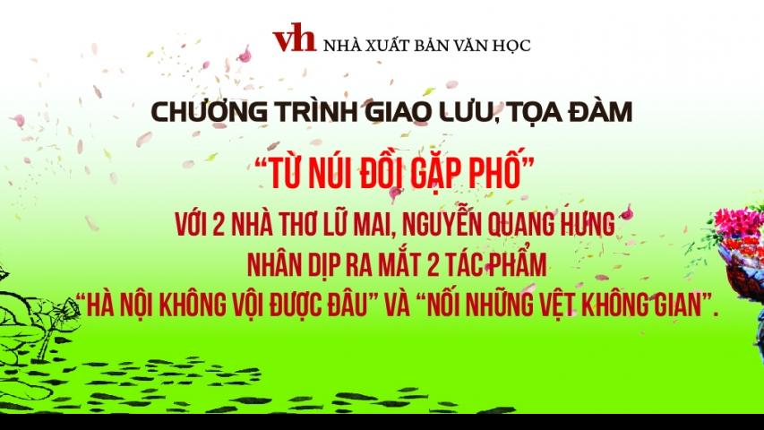 Cùng Lữ Mai và Nguyễn Quang Hưng