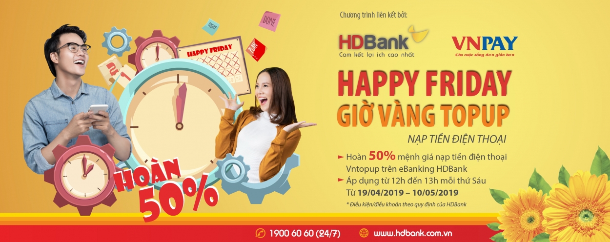 12h trưa thứ 6, nạp tiền điện thoại hoàn 50% giá trị tại HDBank