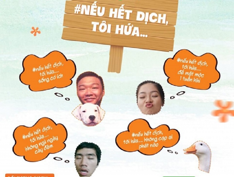 “Nếu hết dịch, tôi hứa...” lan tỏa tinh thần lạc quan