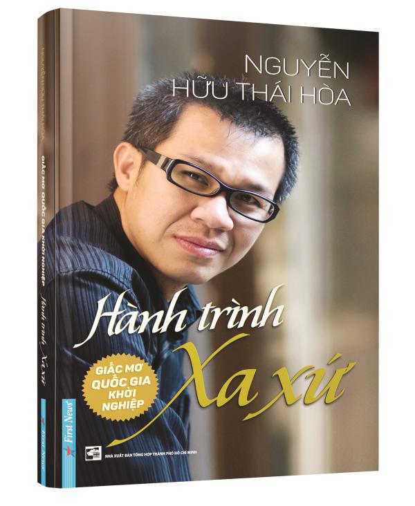 Câu chuyện khởi nghiệp của doanh nhân Nguyễn Hữu Thái Hòa