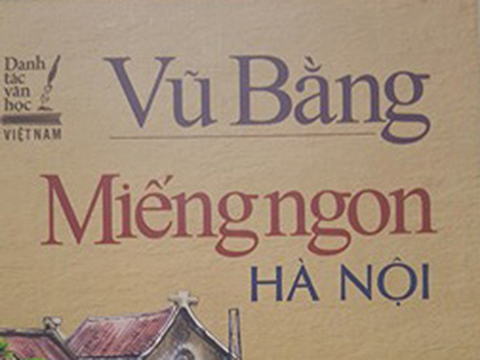 Thu hồi cuốn sách “Miếng ngon Hà Nội” để xảy ra “sai sót nghiêm trọng”
