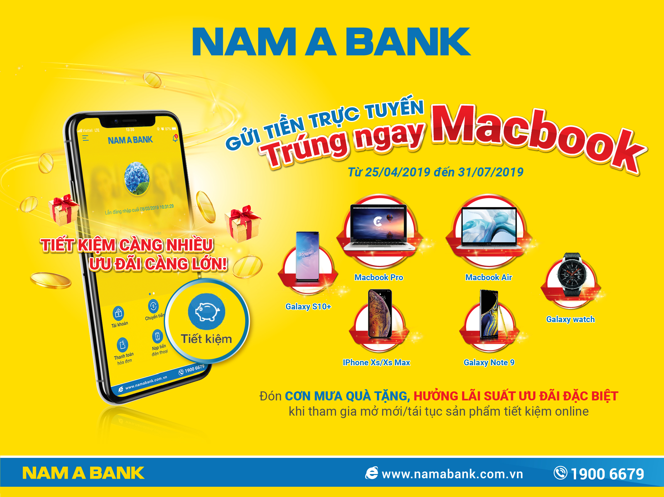 Gửi tiền online tại Nam A Bank trúng “siêu phẩm” công nghệ