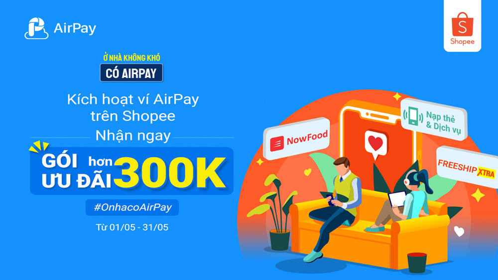 Nhận ngay ưu đãi khi liên kết ví AirPay trên Shopee