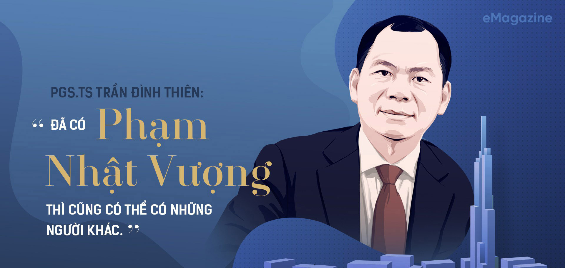 PGS.TS Trần Đình Thiên : Đã có Phạm Nhật Vượng thì cũng có thể có những người khác