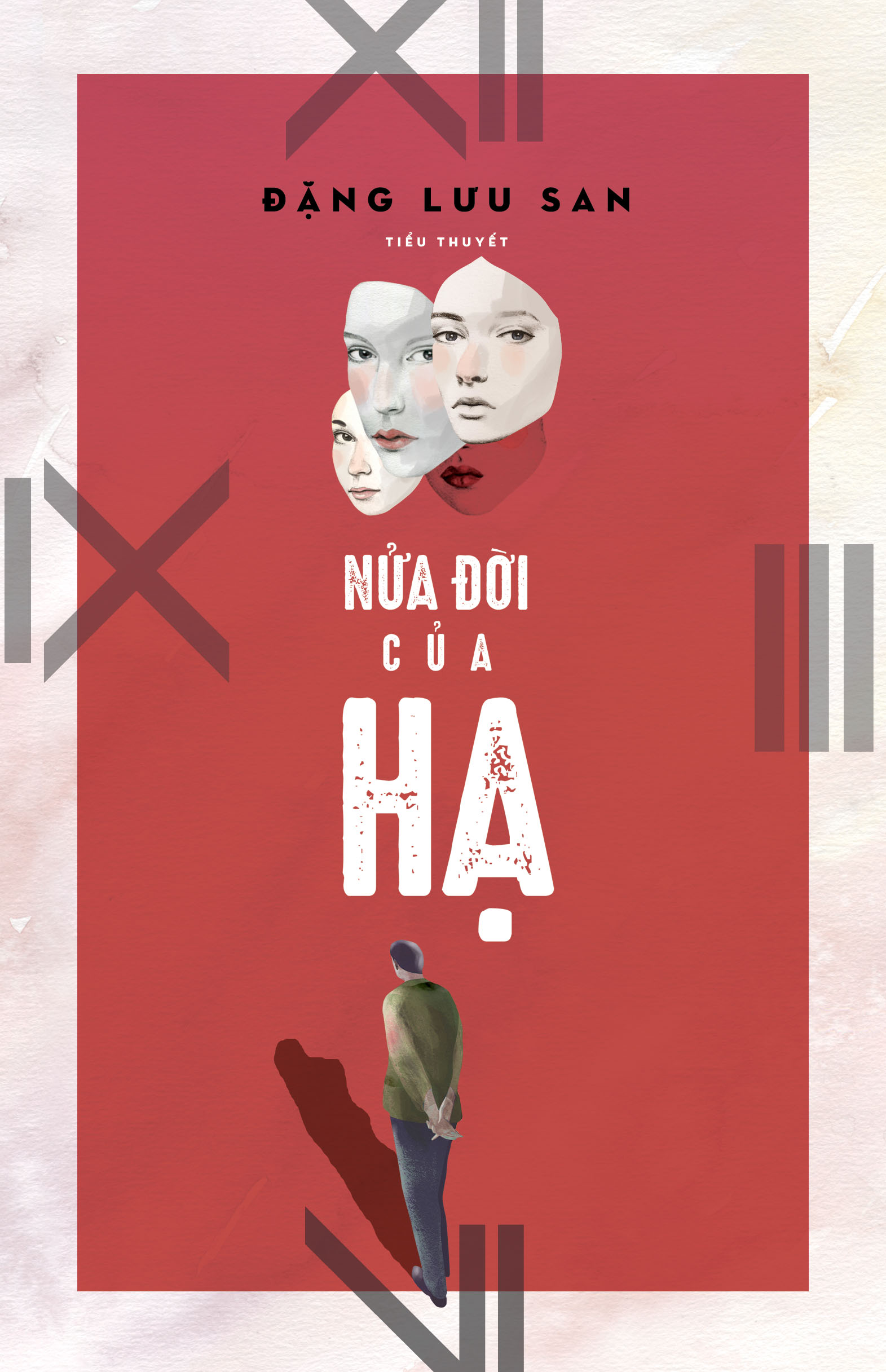 Đặng Lưu San như “nhập đồng” khi viết “Nửa đời của Hạ”