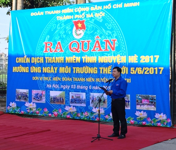Huyện đoàn Thanh Trì ra quân Chiến dịch thanh niên tình nguyện Hè 2017