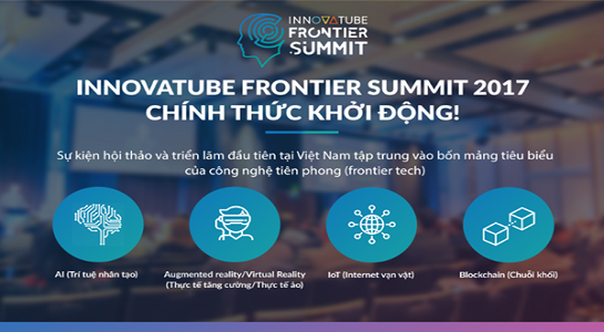 Tìm kiếm cơ hội khởi nghiệp tại Innovatube Frontier Summit