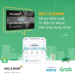 BAC A BANK - GRAB: Quan hệ hợp tác mang đến trải nghiệm mới cho khách hàng