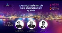 Lần đầu diễn ra “Ngày hội đầu tư BĐS du lịch biển miền Trung 2019” tại Hà Nội