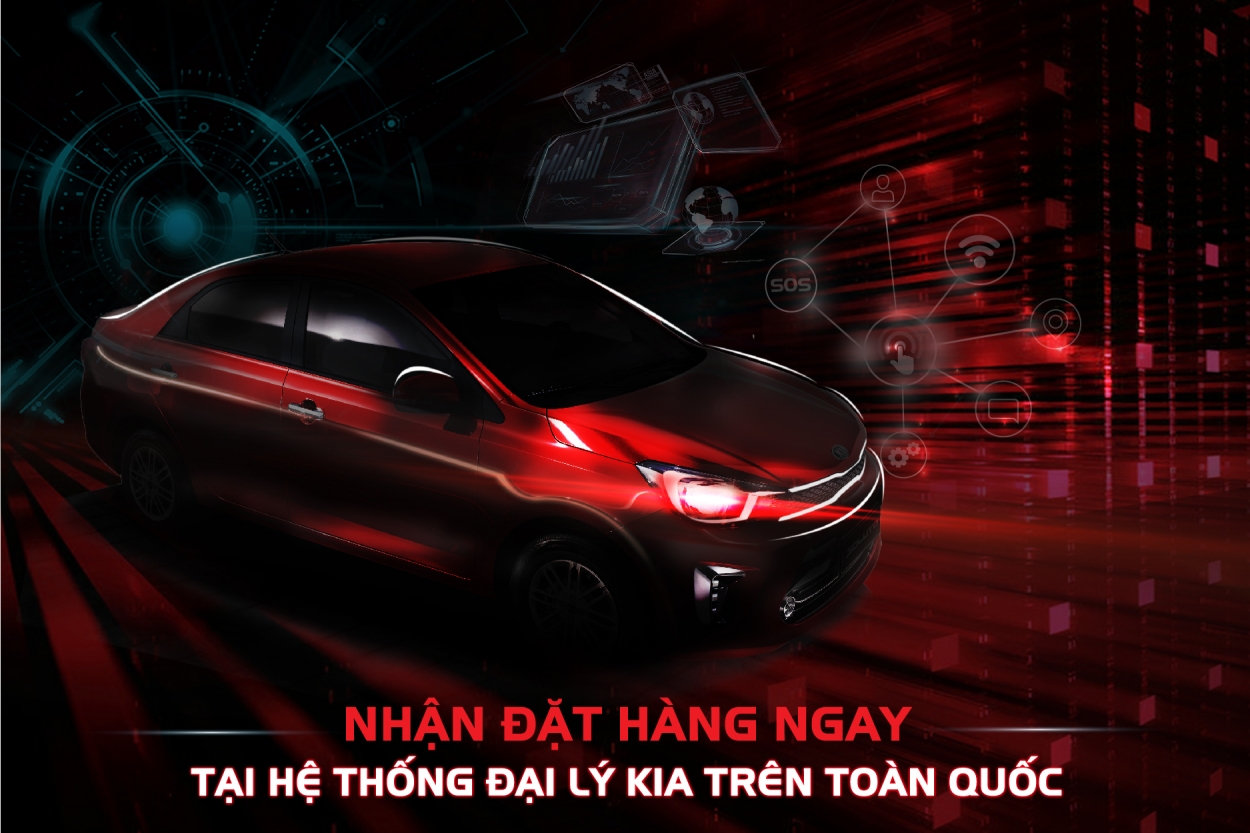 Kia Việt Nam chính thức nhận đặt hàng mẫu xe hoàn toàn mới phân khúc B-Sedan giá chỉ từ 399 triệu đồng