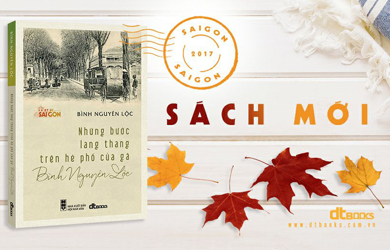 Ký ức Sài Gòn trong “Những bước lang thang trên hè phố của gã Bình Nguyên Lộc”