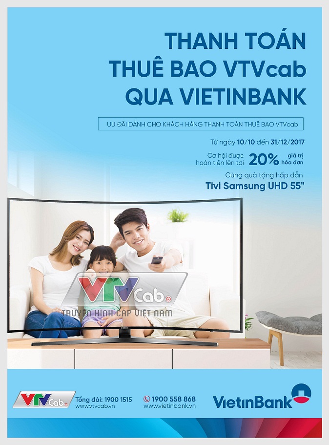 Ưu đãi lớn khi thanh toán thuê bao VTVcab qua VietinBank