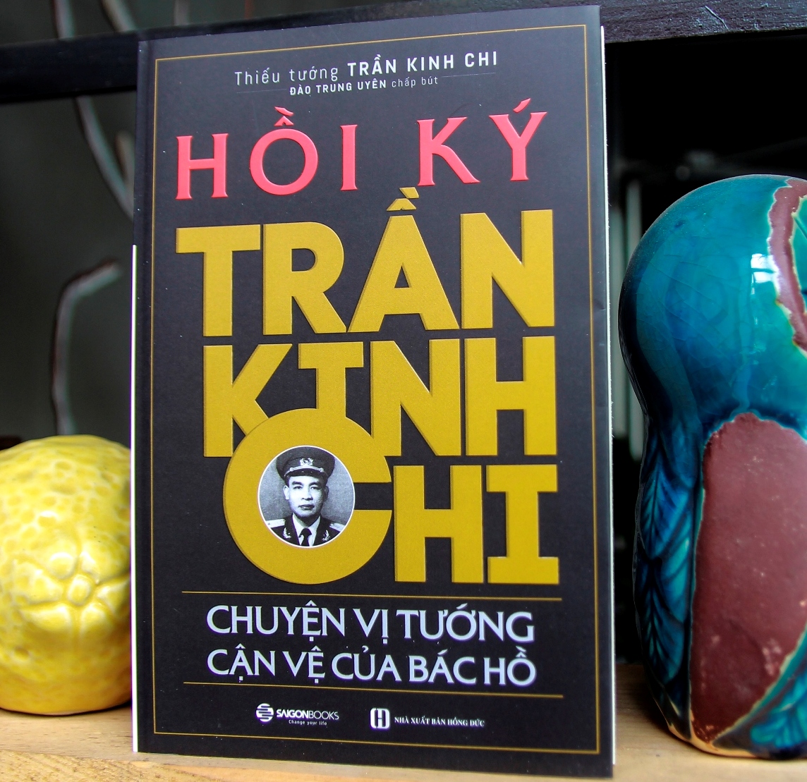 Thiếu tướng cận vệ của Bác Hồ ra mắt hồi kí