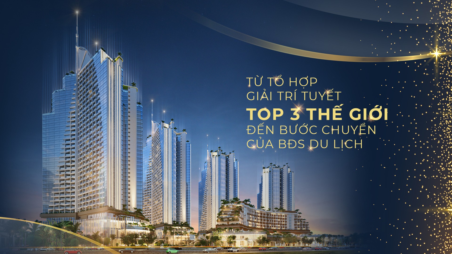 Từ tổ hợp giải trí tuyết top 3 thế giới đến bước chuyển của bất động sản du lịch