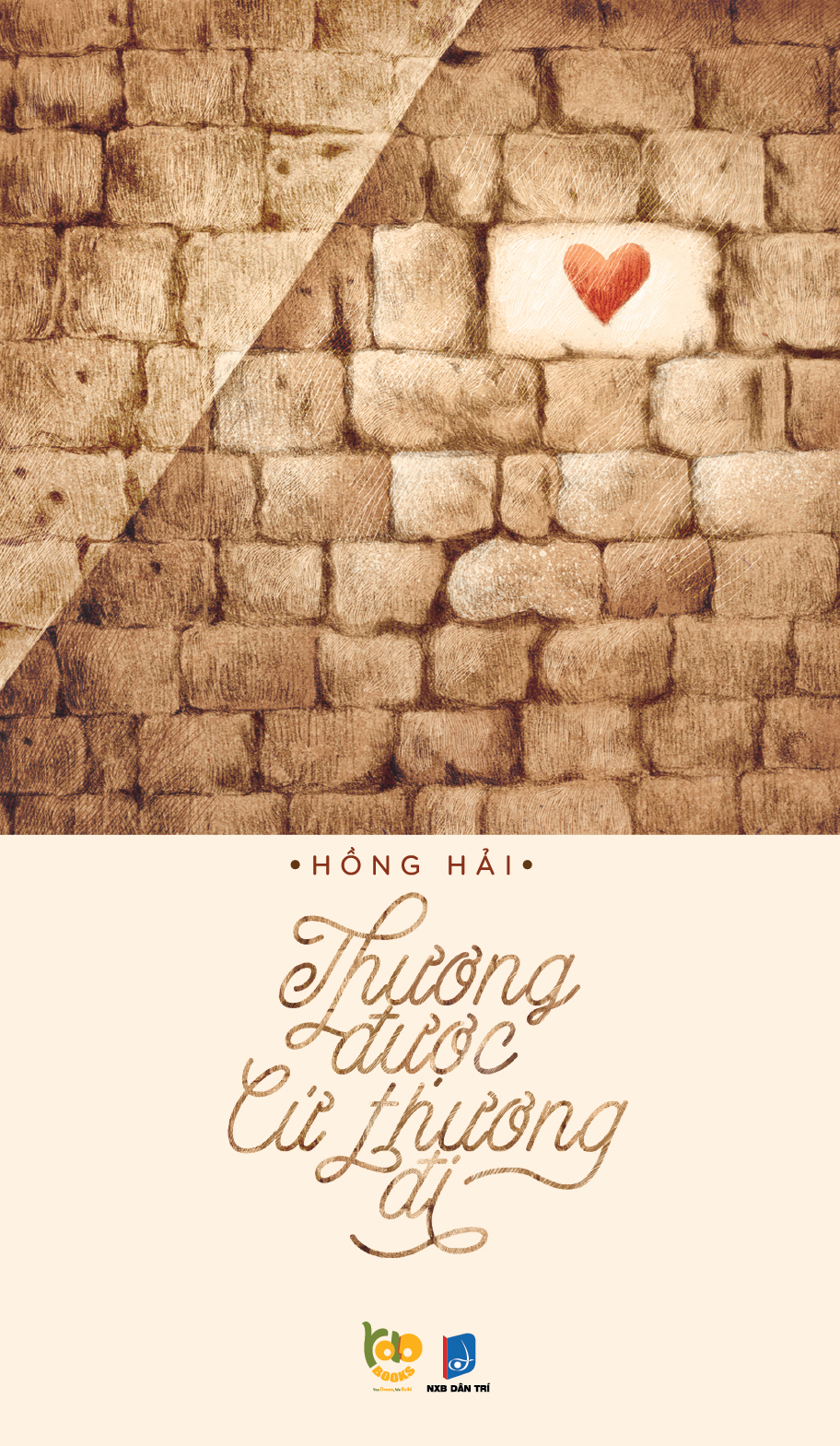 “Thương được cứ thương đi”: Cuốn sách “hot” đang gây bão làng yêu sách Việt